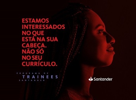 Programa de Trainees Santander: último dia de inscrições para recém-formados e universitários no último ano da graduação