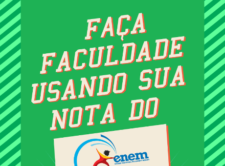 Estudantes podem utilizar nota do Enem para ingressar na faculdade