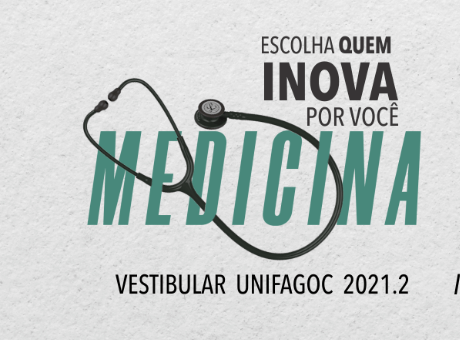 UNIFAGOC divulga termo aditivo ao edital do Vestibular de Medicina para o segundo semestre de 2021