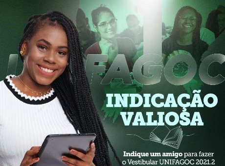 Indicação Valiosa: alunos do UNIFAGOC podem ganhar até 100% de desconto ao indicar candidatos para o Vestibular 2021.2