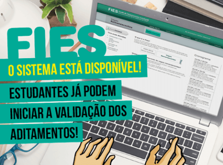 MEC libera validação de aditamentos do FIES para o segundo semestre