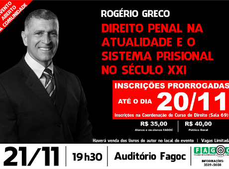 Rogério Greco é convidado de palestra promovida por curso de Direito da Fagoc