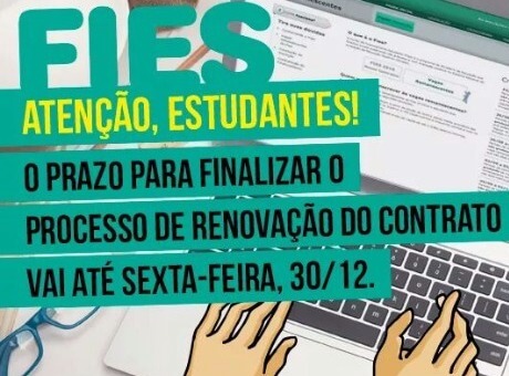 Prazo de renovação do FIES termina nesta sexta-feira (30)