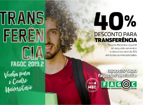 UniFagoc oferece 40% de desconto para transferência no segundo semestre