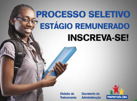 Prefeitura de Ubá divulga processo seletivo para contratação de estagiários