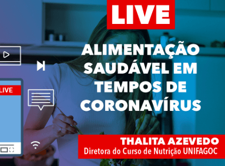 Nutricionista dá dica de Alimentação Saudável em Tempos de Coronavírus