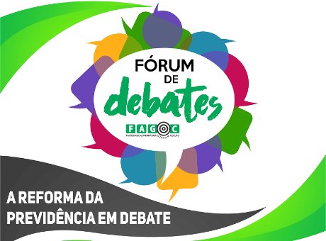 Fagoc promove debate sobre a Reforma da Previdência  com transmissão ao vivo
