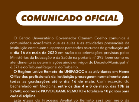 UNIFAGOC segue com atividades presenciais suspensas até 16/05 e divulga cronograma do Novo Exame Remoto