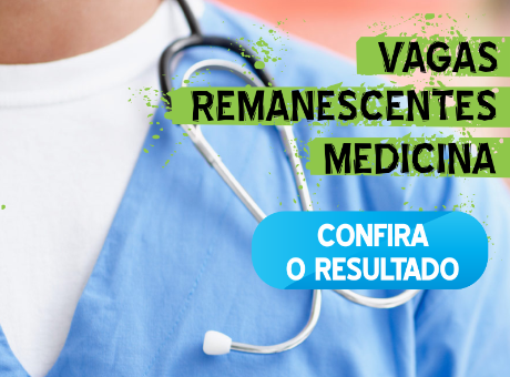 Resultado do processo seletivo de Medicina  (vagas remanescentes) está disponível