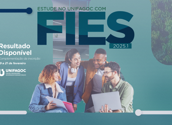 UNIFAGOC divulga resultado da 1ª chamada do FIES para 2025-1
