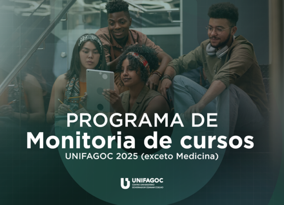 UNIFAGOC abre inscrições para o Programa de Monitoria 2025