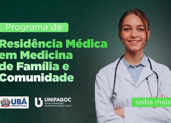 Prefeitura Municipal de Ubá anuncia parceria com UNIFAGOC em programa de Residência em Medicina da Família e Comunidade