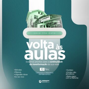 Volta às aulas UNIFAGOC: Confira a programação especial para o início do semestre letivo