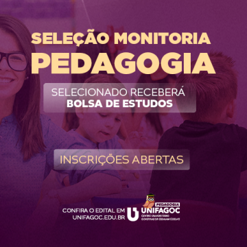 Pedagogia UNIFAGOC divulga edital do Programa de Monitoria 2025-1