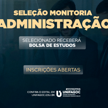 Administração UNIFAGOC divulga edital do Programa de Monitoria 2025-1