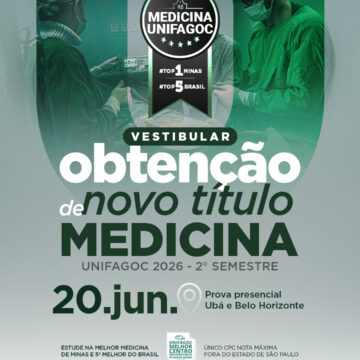 Inscrições abertas para o processo seletivo de Obtenção de Novo Título da Medicina UNIFAGOC 2026-2; estude na TOP 1 Minas e TOP 5 Brasil