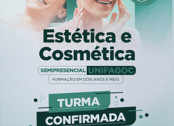 UNIFAGOC confirma abertura da primeira turma de Estética e Cosmética Semipresencial para agosto de 2026