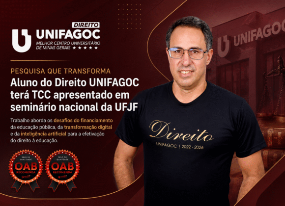 Aluno do Direito UNIFAGOC tem TCC aprovado para apresentação em seminário nacional da UFJF