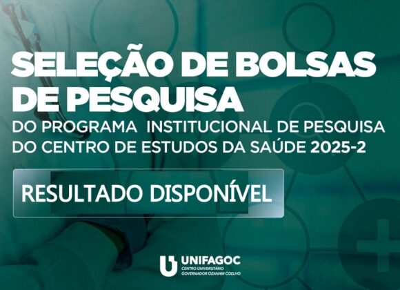Centro de Estudos da Saúde divulga resultado preliminar da seleção de bolsas do Programa Institucional de Pesquisa 2025-2
