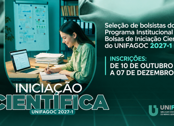Iniciação Científica 2027-1 UNIFAGOC: programa abre inscrições para seleção de bolsas até 07/12