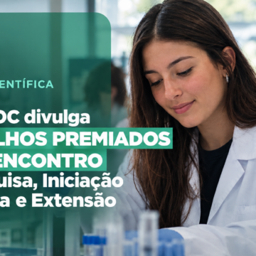 UNIFAGOC divulga trabalhos premiados no VIII Encontro de Pesquisa, Iniciação Científica e Extensão