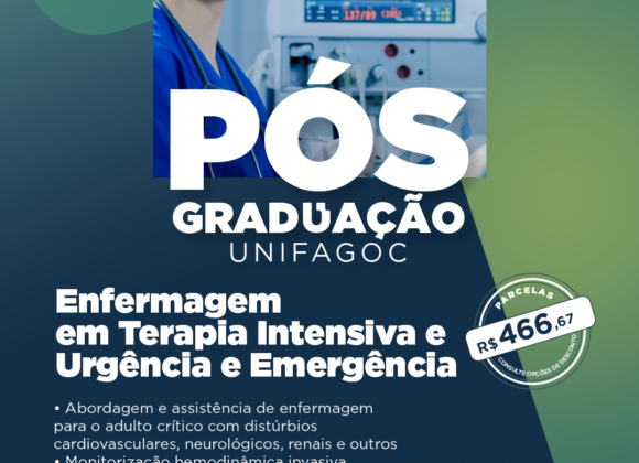 Pós-graduação em Enfermagem em Terapia Intensiva e Urgência e Emergência do UNIFAGOC abre turma para março de 2026