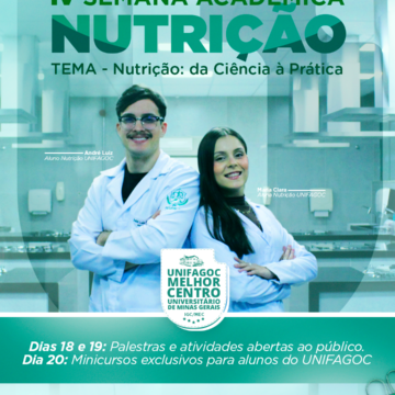 Save The Date: IV Semana Acadêmica de Nutrição do UNIFAGOC promove imersão “da ciência à prática”