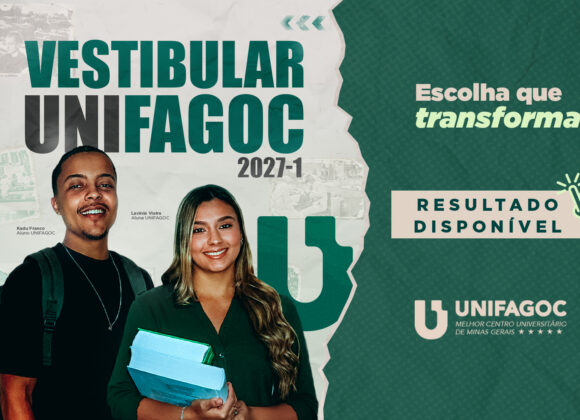 UNIFAGOC divulga resultado do Vestibular 2027-1; garanta sua matrícula com desconto exclusivo e estude no MELHOR DE MINAS
