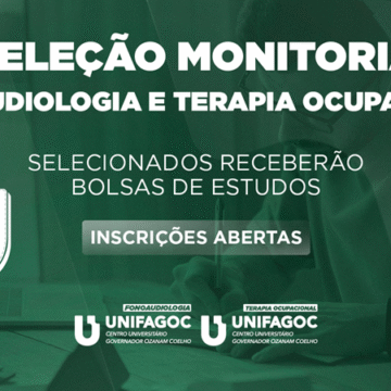 Fonoaudiologia e Terapia Ocupacional UNIFAGOC divulgam edital do Programa de Monitoria 2026-1