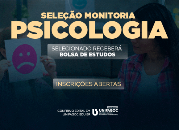 Psicologia UNIFAGOC divulga edital do Programa de Monitoria 2026-1