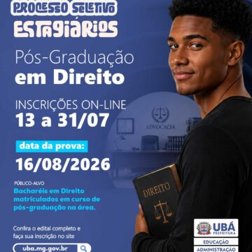 Prefeitura de Ubá abre seleção para cadastro de reserva de estágio de pós-graduação em Direito