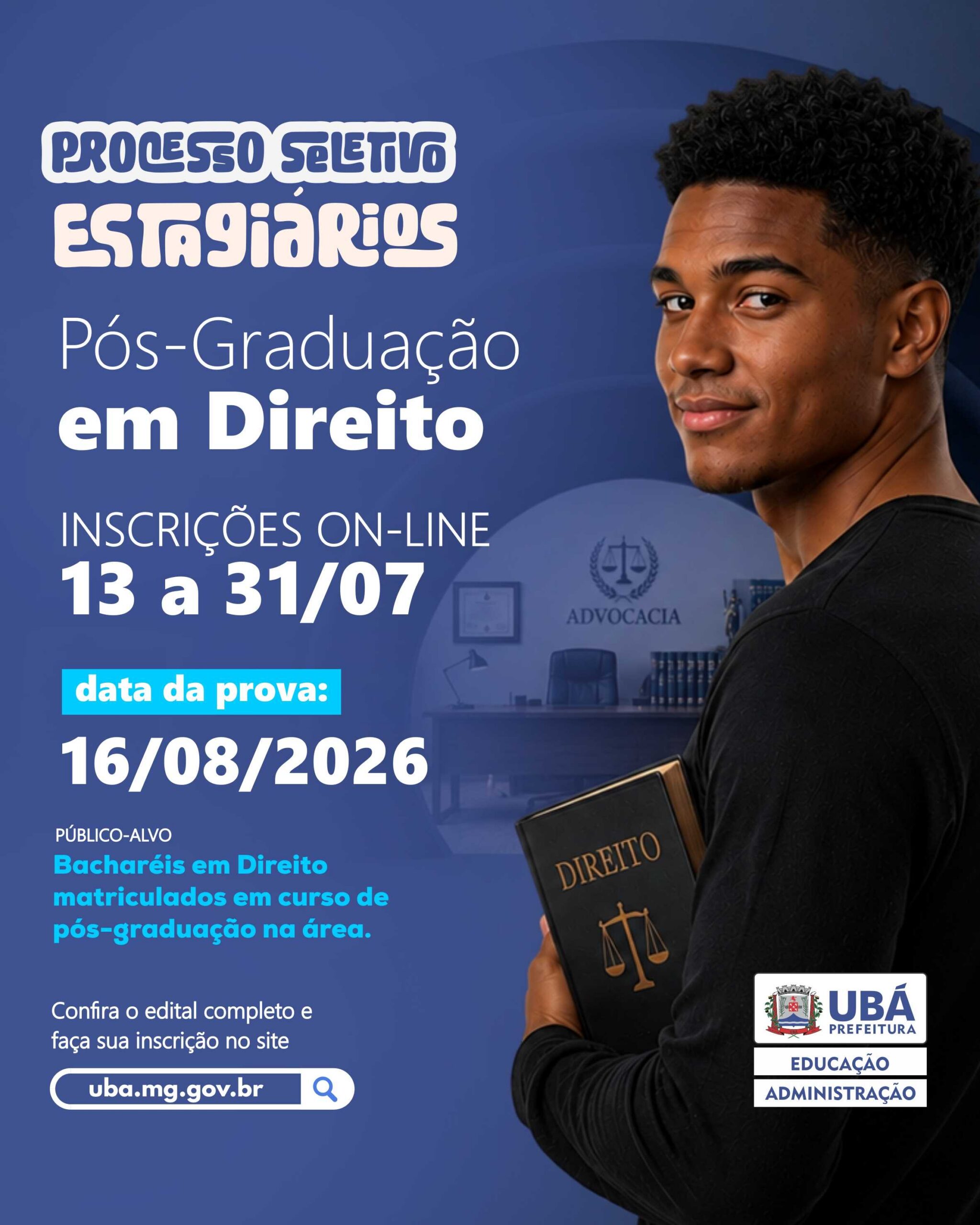 Prefeitura de Ubá abre seleção para cadastro de reserva de estágio de pós-graduação em Direito
