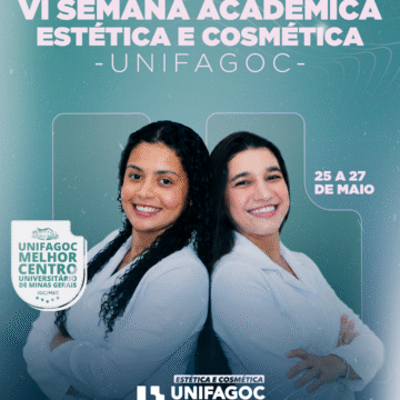 VI Semana Acadêmica de Estética e Cosmética do UNIFAGOC terá palestras, minicursos e cerimônia do jaleco