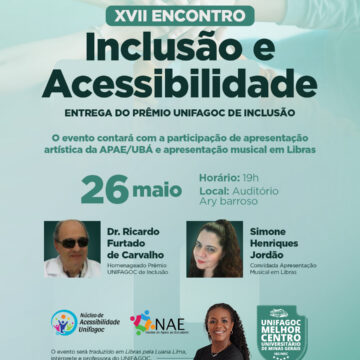 UNIFAGOC promove XVII Encontro de Inclusão e Acessibilidade no dia 26 de maio