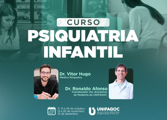 Curso de Psiquiatria Infantil: UNIFAGOC promove formação para prática pediátrica