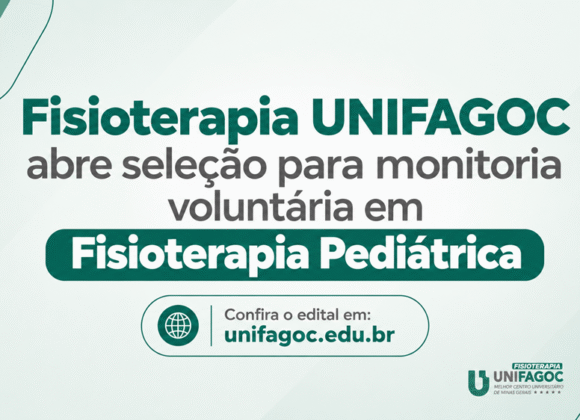 Fisioterapia UNIFAGOC abre seleção para monitoria voluntária em Fisioterapia Pediátrica