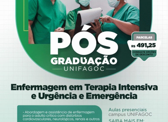Pós-graduação em Enfermagem em Terapia Intensiva e Urgência e Emergência do UNIFAGOC abre turma para abril de 2026