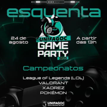 UNIFAGOC realiza Esquenta Game Party com competições de LOL, Valorant, Xadrez e Pokémon