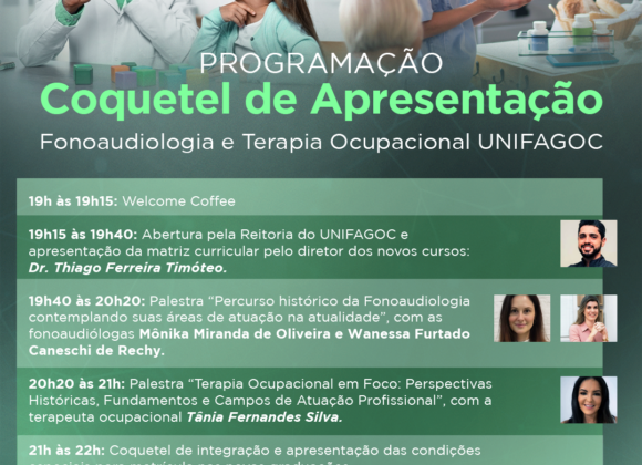 UNIFAGOC realiza coquetel de apresentação dos novos cursos de Fonoaudiologia e Terapia Ocupacional com palestras de profissionais da área; saiba como se inscrever