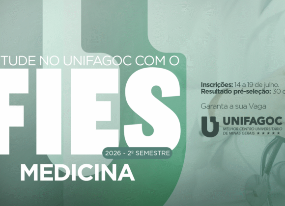 Inscrições para o FIES 2026.2 são prorrogadas até domingo (19): UNIFAGOC oferece vagas para o curso de Medicina