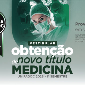 Inscrições abertas para o processo seletivo de Obtenção de Novo Título da Medicina UNIFAGOC 2026-1; estude na TOP 1 Minas e TOP 5 Brasil