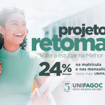 Projeto Retomada 2025-2: quer retomar a faculdade? O UNIFAGOC te ajuda com até 24% de desconto