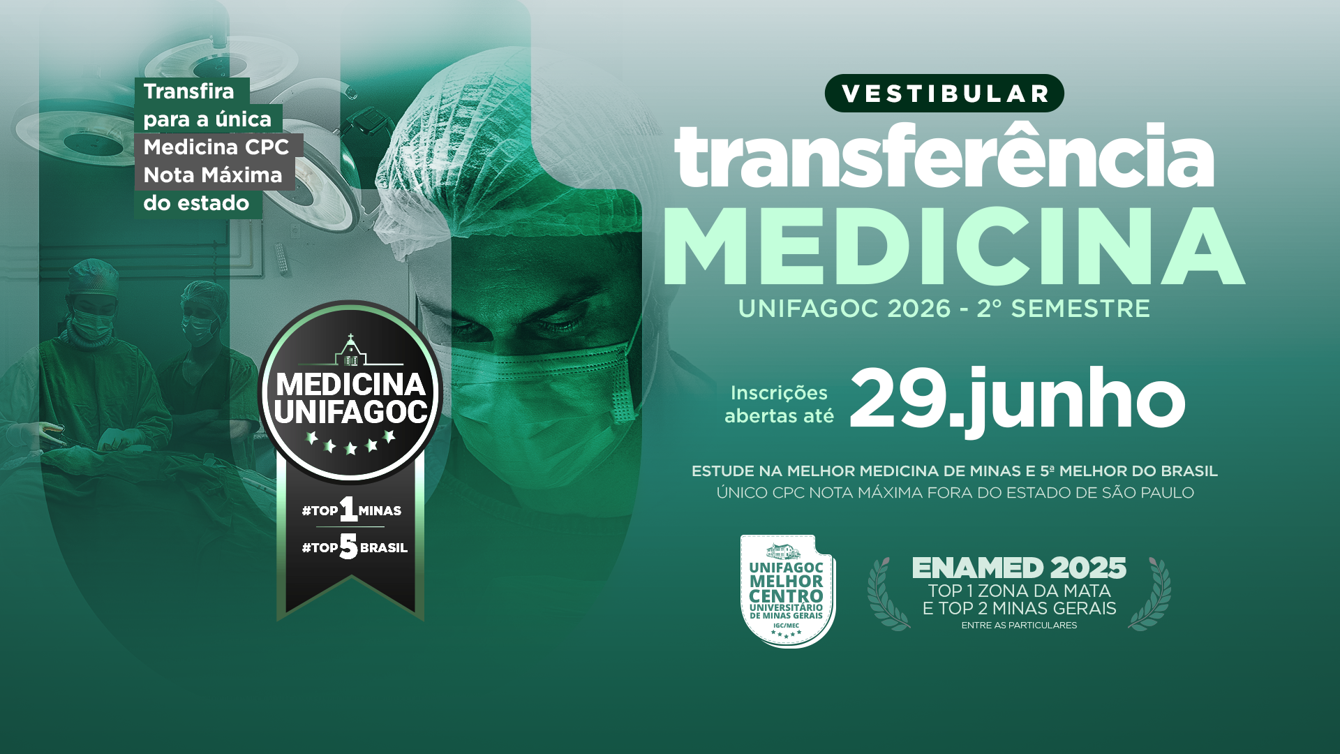 Medicina UNIFAGOC divulga termo aditivo que prorroga inscrições do processo seletivo de Transferência 2026.2