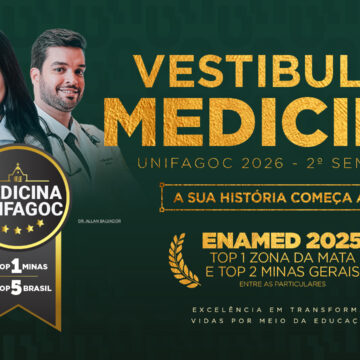 Inscrições abertas para o Vestibular de Medicina UNIFAGOC 2026-2; estude na TOP 1 Minas e TOP 5 Brasil