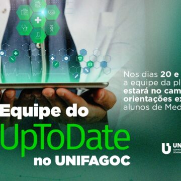Plataforma UpToDate: alunos da Medicina UNIFAGOC recebem equipe da ferramenta nos dias 20 e 21/08