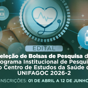 Centro de Estudos da Saúde UNIFAGOC recebe inscrições para o Programa Institucional de Bolsas 2026-2