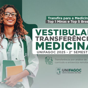 UNIFAGOC divulga resultado do processo seletivo de Transferência de Medicina para 2025-2