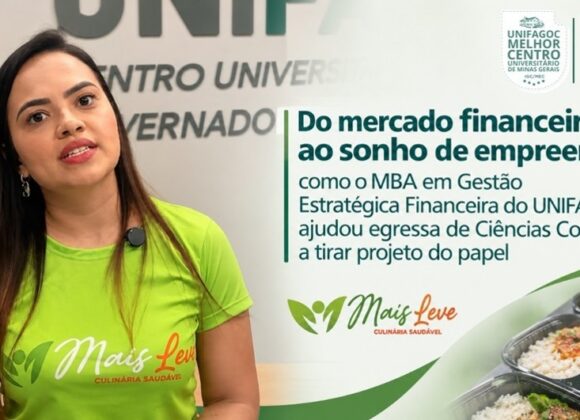 Do mercado financeiro ao sonho de empreender: como o MBA em Gestão Estratégica Financeira do UNIFAGOC ajudou egressa de Ciências Contábeis a tirar projeto do papel