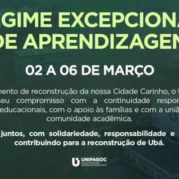 UNIFAGOC institui Regime Excepcional de Aprendizagem para continuidade das atividades educacionais após as fortes chuvas que atingiram Ubá