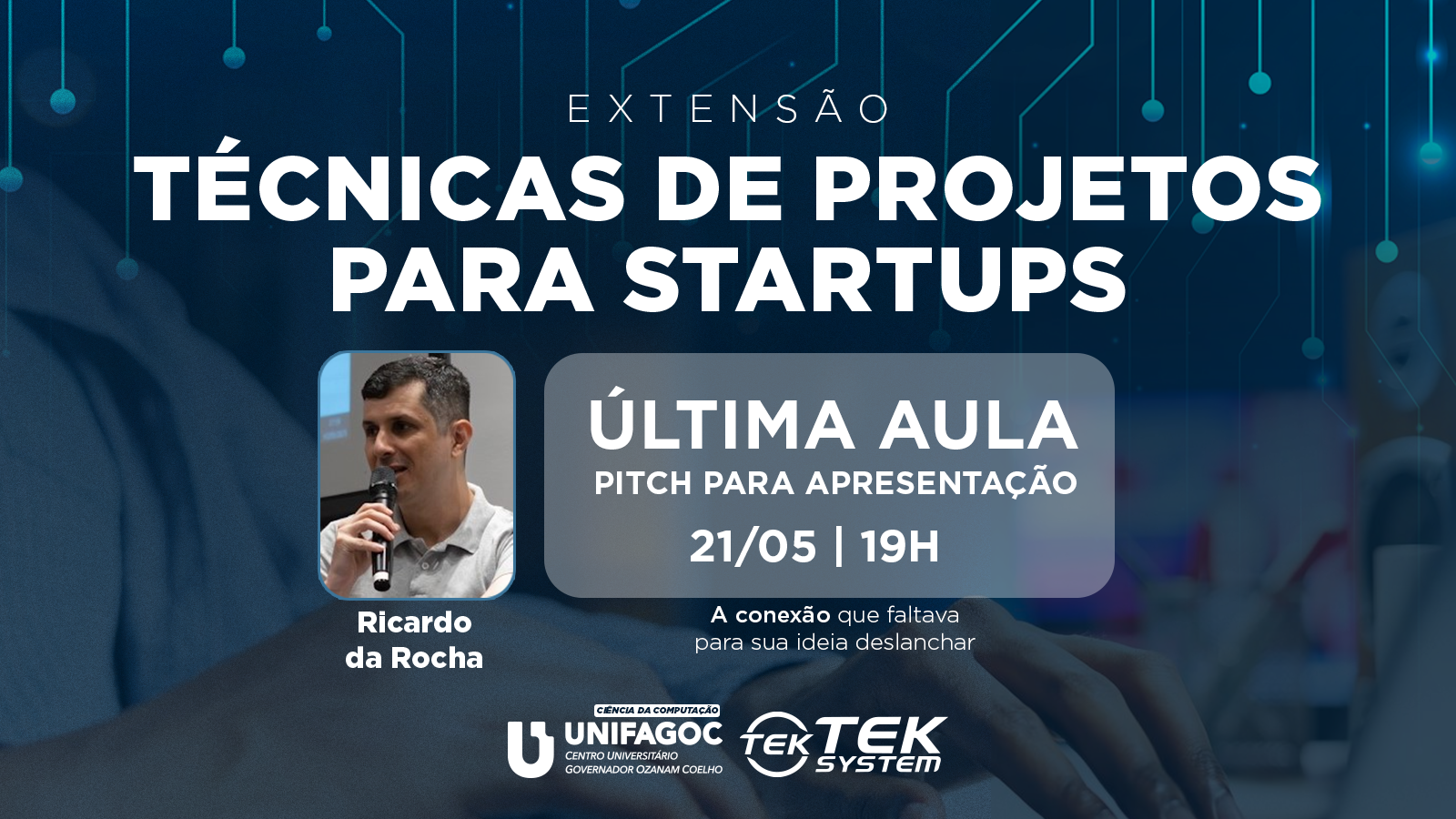 Ciência da Computação UNIFAGOC promove último encontro do projeto Técnicas de Projetos para Startups